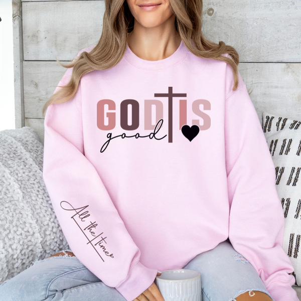 God is good all the time Sweatshirt, long sleeve T-Shirt in pink