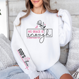His Grace is Enough Sweatshirt, long sleeve T-Shirt