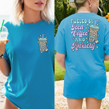 Fueled by Iced Coffee and Anxiety T-shirt