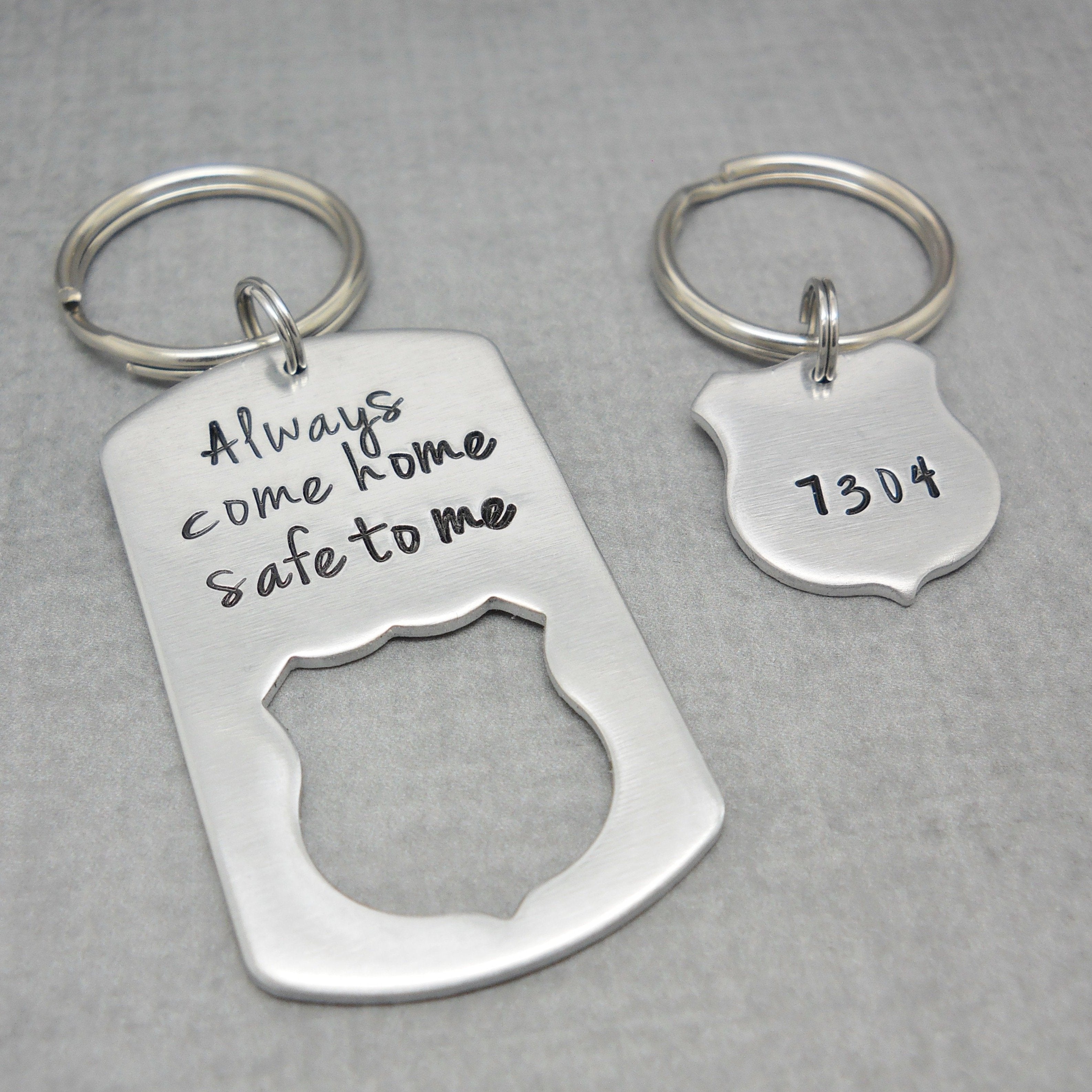 Be Safe Keychain, Always Come Home to Me Keychain, Handstamp, Police  Officer Gift, Military Law Enforcement, Firefighter Hero Be Safe Gift