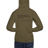 Dear person in front of me Unisex Hoodie