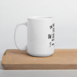 I'm not funny, I'm mean White glossy mug