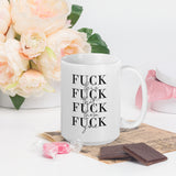 F*ck this White glossy mug