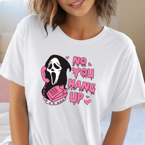 No you hang up Valentine's Day T-Shirt