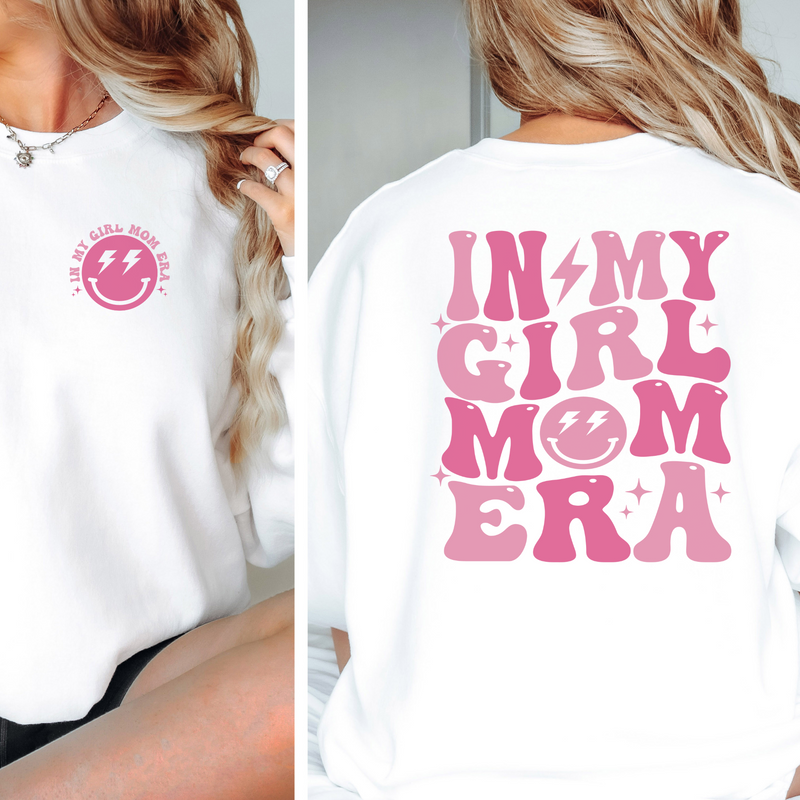 In My Girl Mom Era Sweatshirt