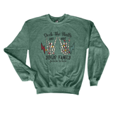 Deck the Halls Not your Family Christmas Sweatshirt