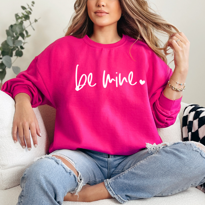Be Mine Valentine sweatshirt hot pink