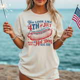 You Look Like the 4th of July T-Shirt makes me want a Hot Dog comfort colors Ivory T-shirt