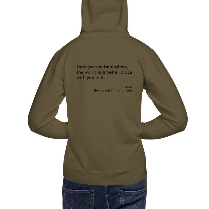 Dear person in front of me Unisex Hoodie